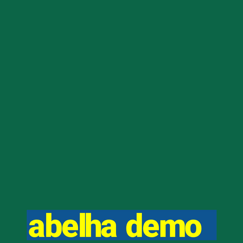 abelha demo